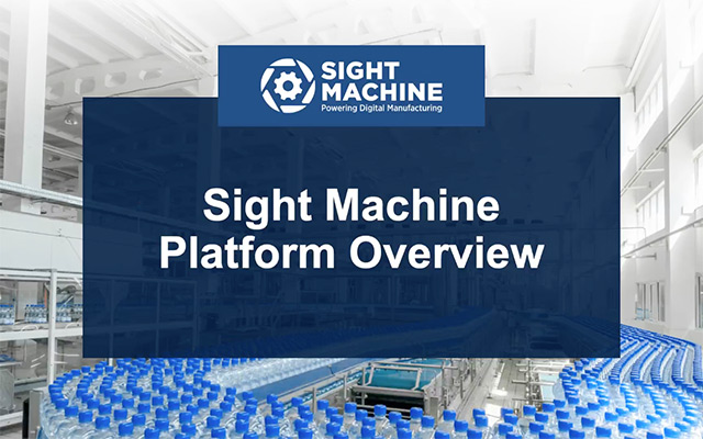 Sight Machine Platform Overview